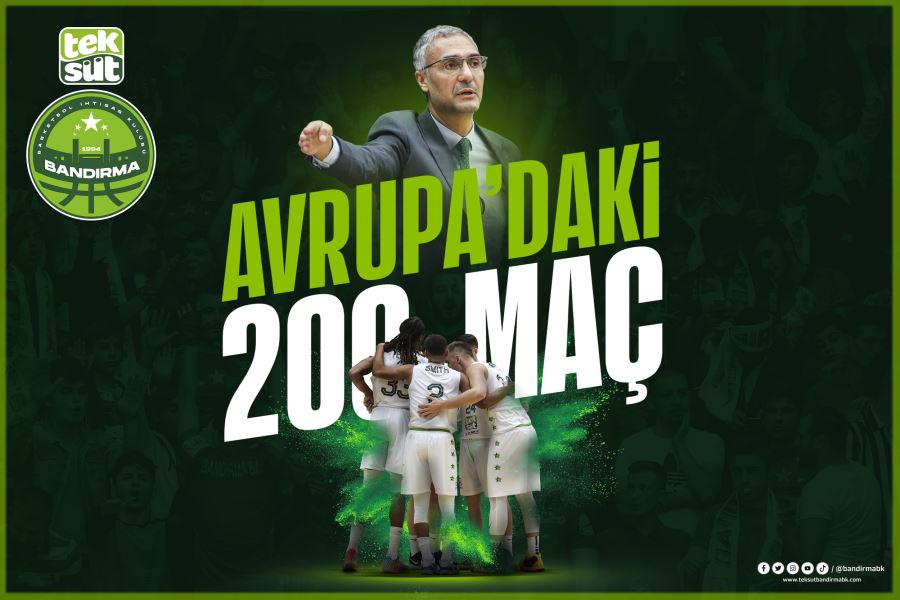 TEKSÜT AVRUPA’DA 200. MAÇINA ÇIKIYOR