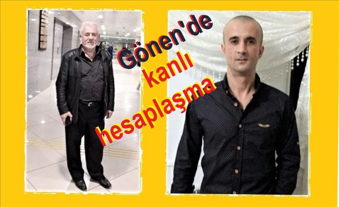 Gönen´de kanlı hesaplaşma