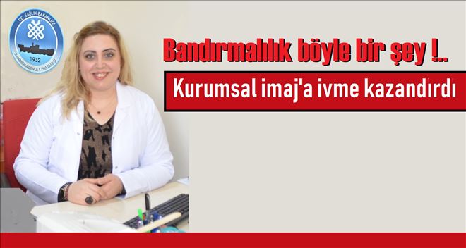 Devlet Hastanesi´nde Bandırmalı doktor