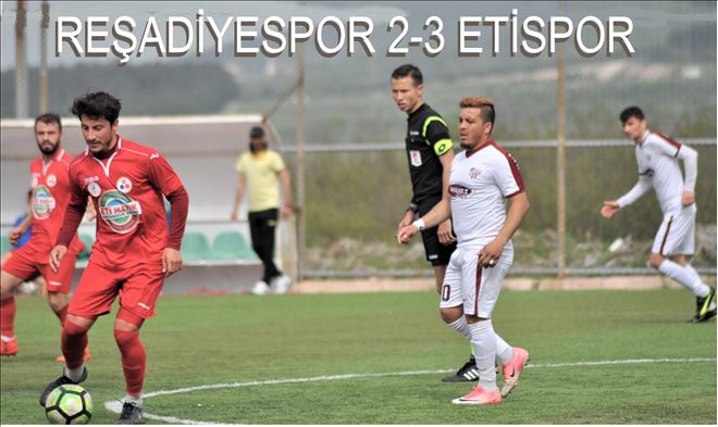 Eti´ye, Reşadiye Galibiyeti yetmedi.