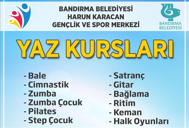 YAZ KURSLARI BAŞLIYOR