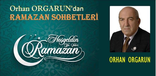 RAMAZAN DERKEN, HEMEN AKLA ORUÇ GELİR?