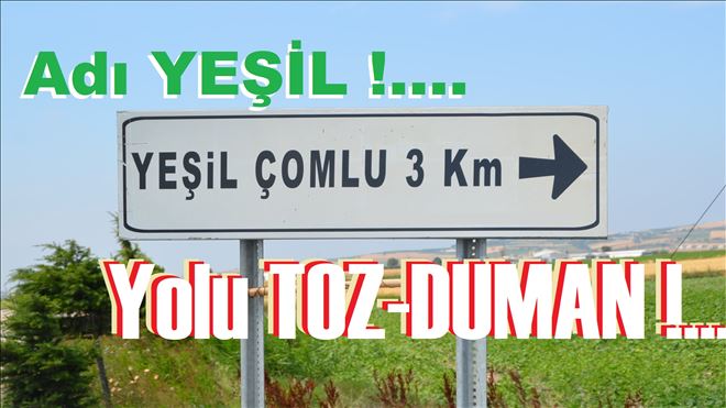 Tozun, dozu kaçtı