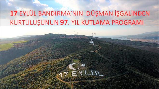BANDIRMA 17 EYLÜL KURTULUŞ GÜNÜNE HAZIR