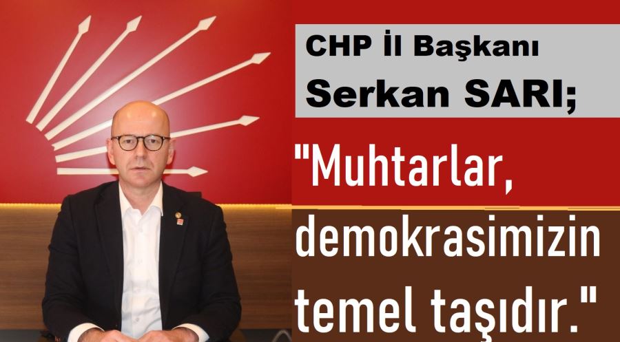 MUHTARLAR GÜNÜ’NÜ KUTLADI