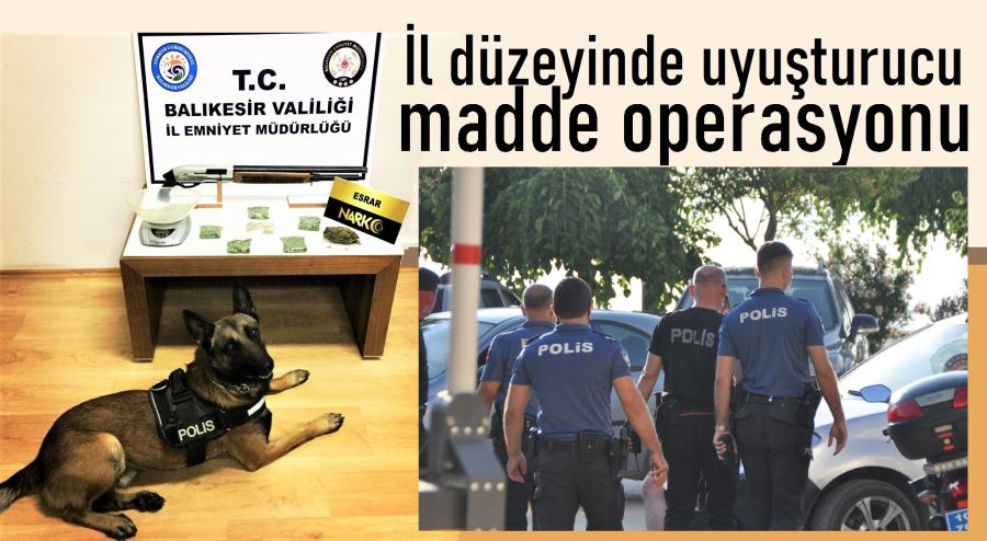 Uyuşturucu operasyonu