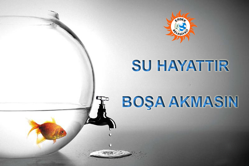 Erdek Belediyesi’nden su uyarısı