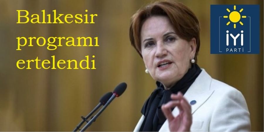 Akşener bir hafta rötarlı