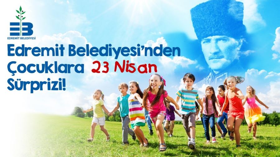 ÇOCUKLARA 23 NİSAN SÜRPRİZİ!