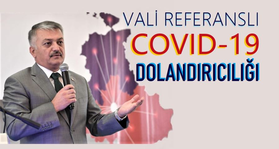 Valinin Adıyla Dolandırıcılık Tuzağı