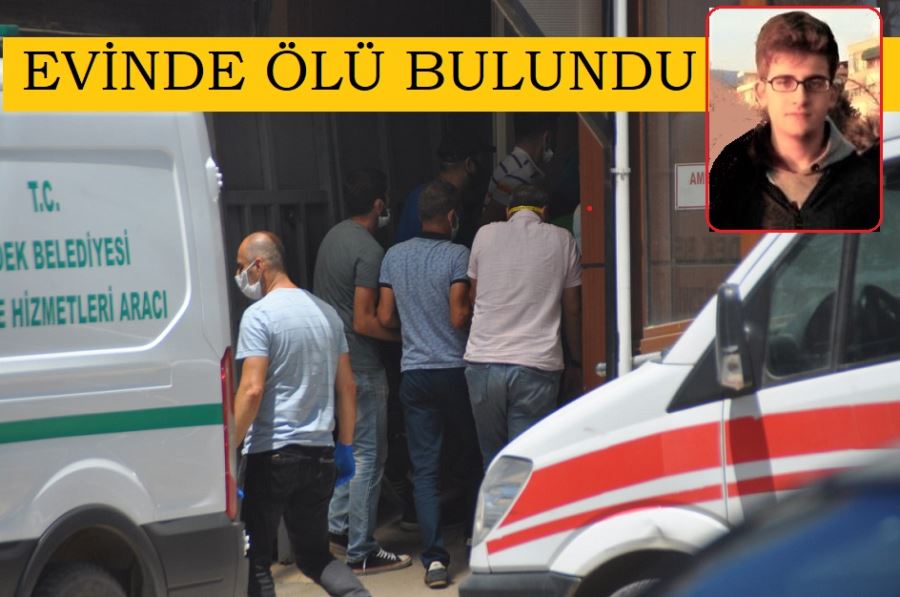 Üniversite öğrencisi evinde ölü bulundu