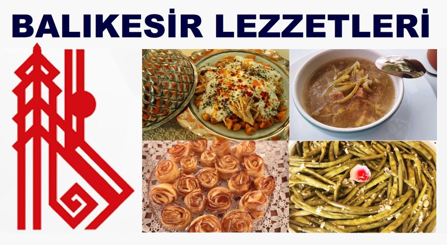 Balıkesir’in Yöresel Lezzetleri