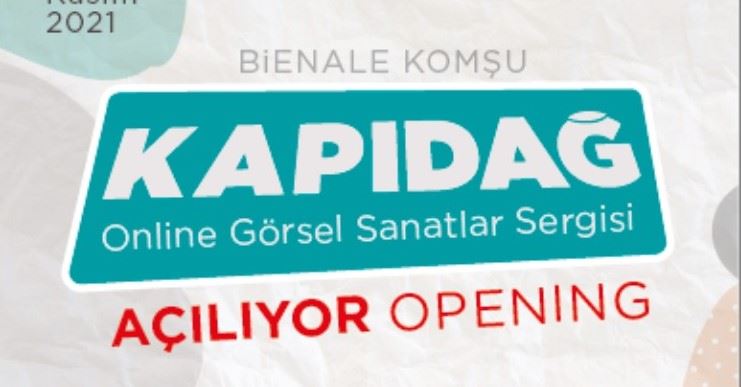 “Uluslararası Kapıdağ Online Görsel Sanatlar” Sergisi