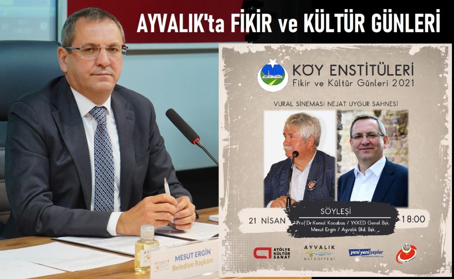 AYVALIK’ta, KÖY ENSTİTÜLERİ FİKİR VE KÜLTÜR GÜNLERİ 