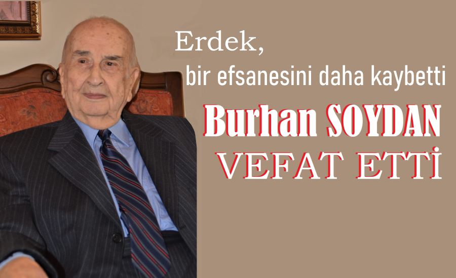 Burhanettin Soydan vefat etti.