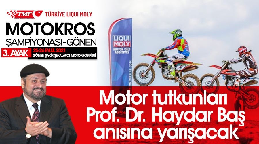 Motor tutkunları Prof. Dr. Haydar Baş anısına yarışacak