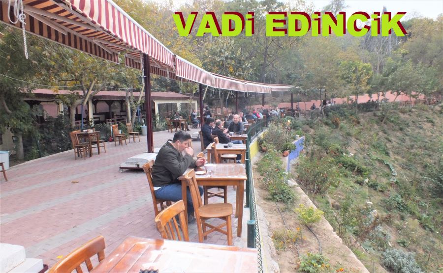 Vadi Edincik yurt genelinde tanınıyor