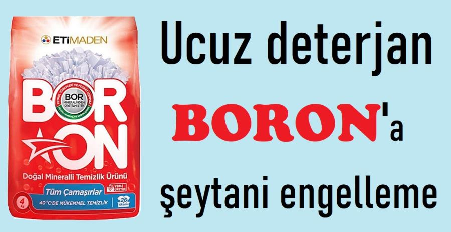 Ucuz deterjan BORON