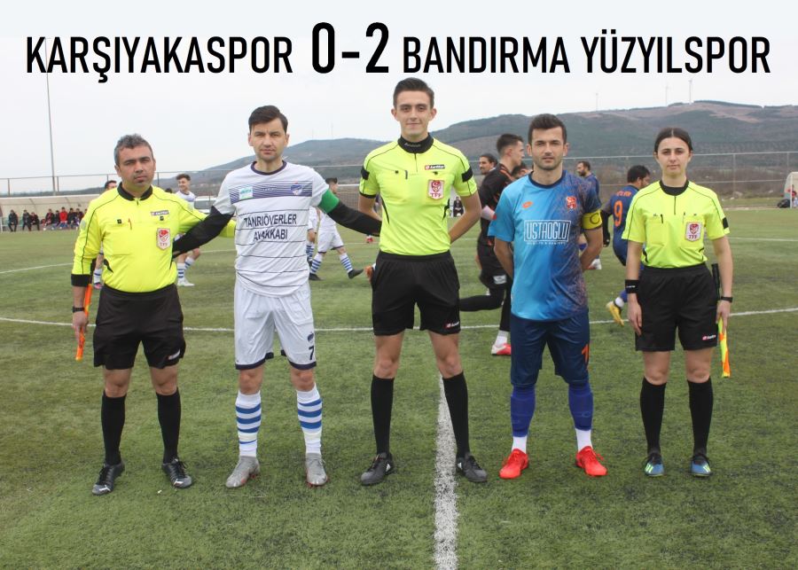 KARŞIYAKASPOR  0-2  BANDIRMA 100.YILSPOR