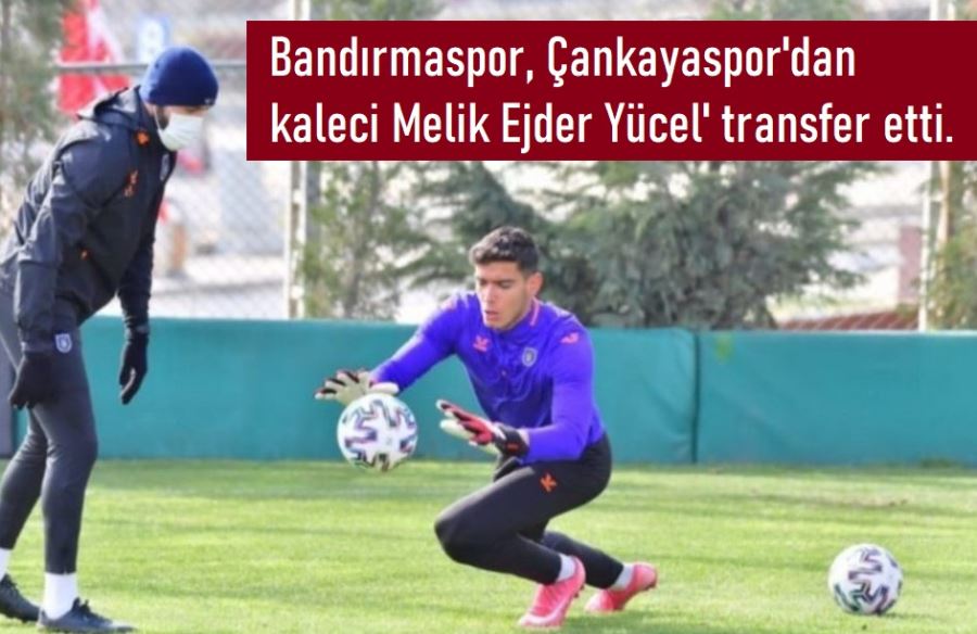 Bandırmaspor’da kaleci transferi