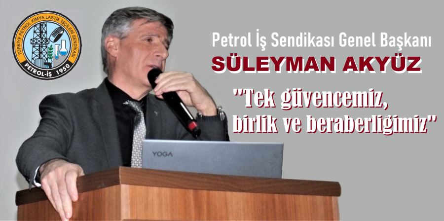 Genel Başkan Akyüz, 