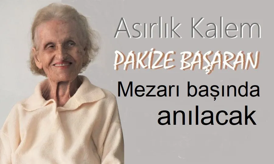 Pakize Başaran anılacak