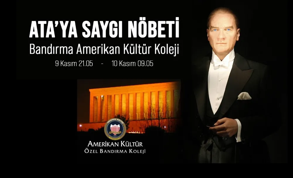 Amerikan Kültür Bandırma Koleji’nden Ata’ya saygı nöbeti