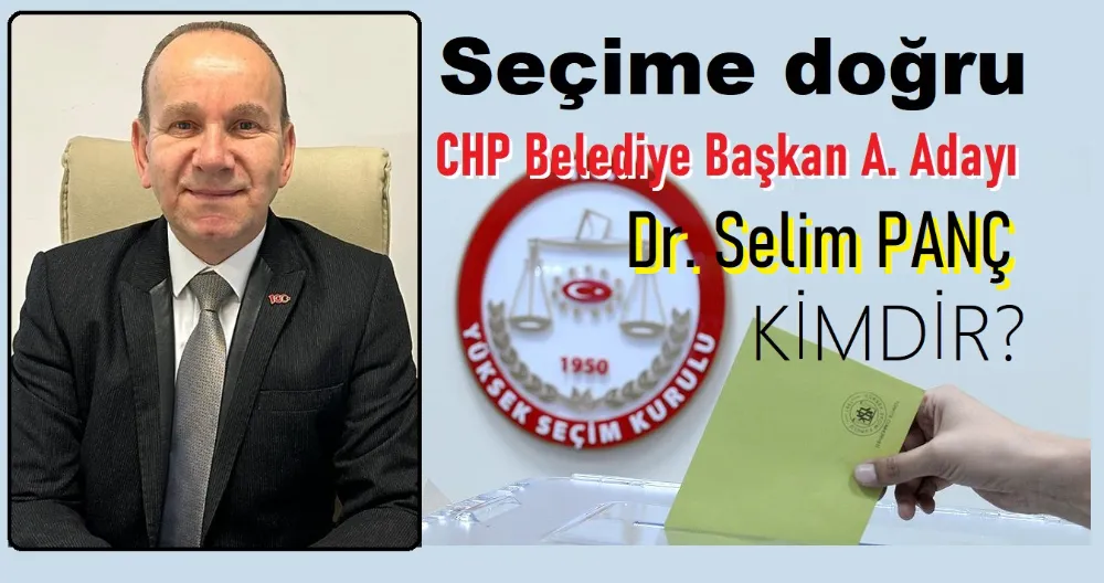 Seçime Doğru Kim!... Kimdir? 