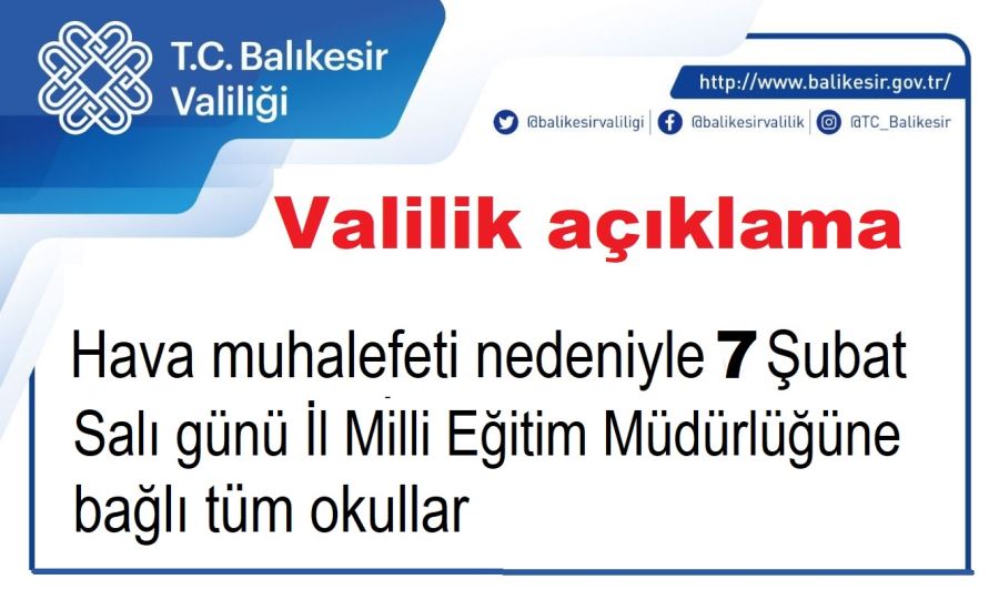 Balıkesir genelinde tüm okullara 1 günlük tatil 