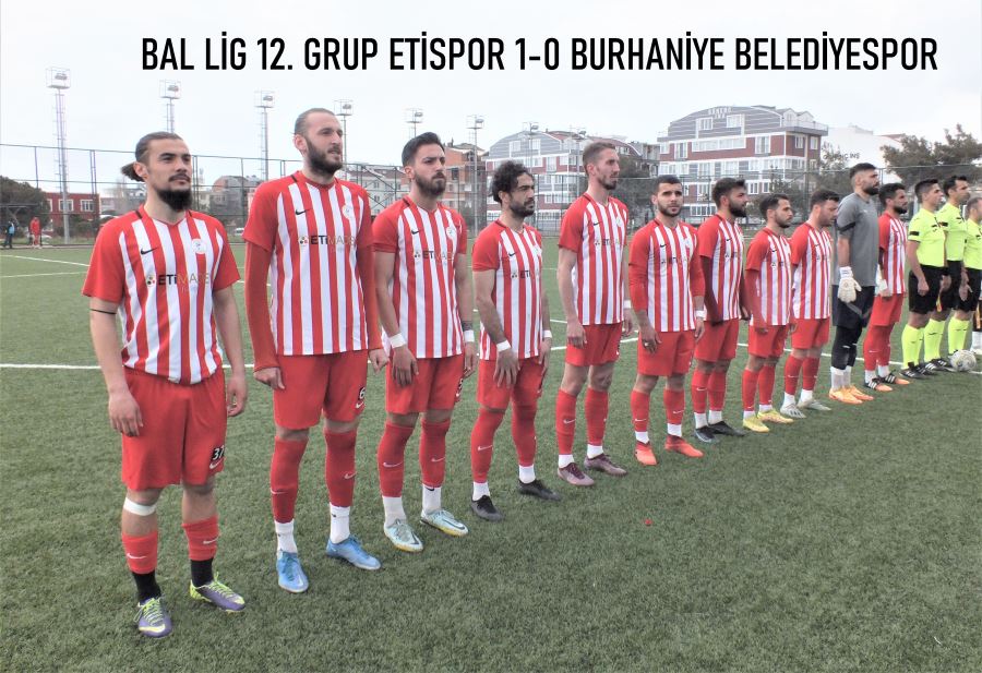 Etispor, Burhaniye’yi son dakikada geçti: 1-0