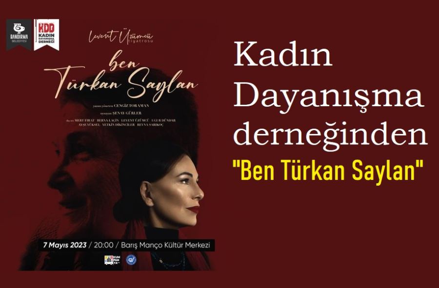 “Ben Türkan Saylan”