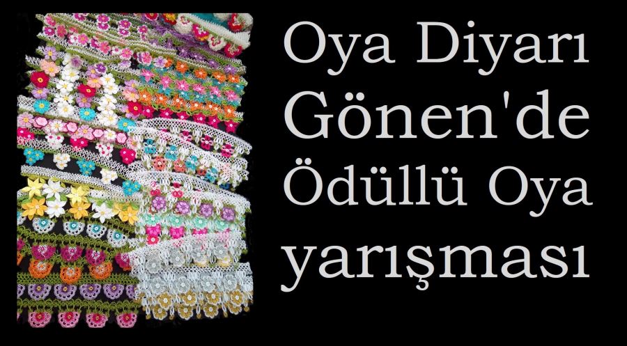 ULUSAL OYA VE ÇEYİZ FUARI OYA YARIŞMASI