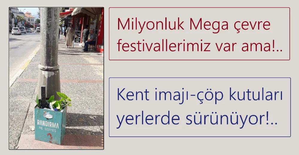 Dünyada ilk çevre festivaline sahip KENT Bandırma!...