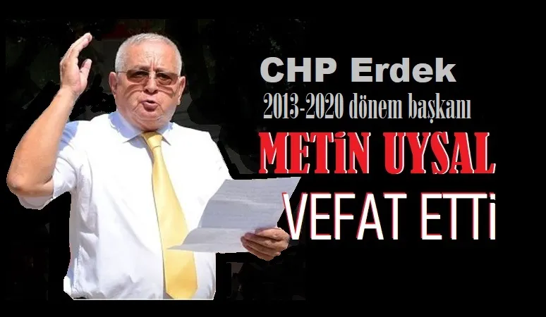 Metin Uysal vefat etti