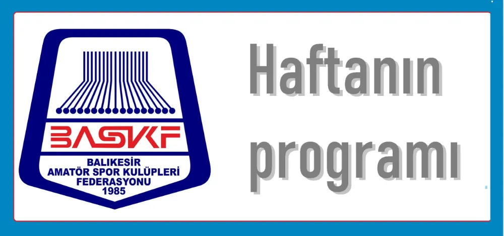 Haftanın karşılaşmaları
