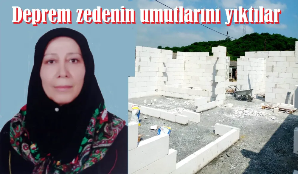 Depremzedeyi sokakta bırakan dolandırıcılık