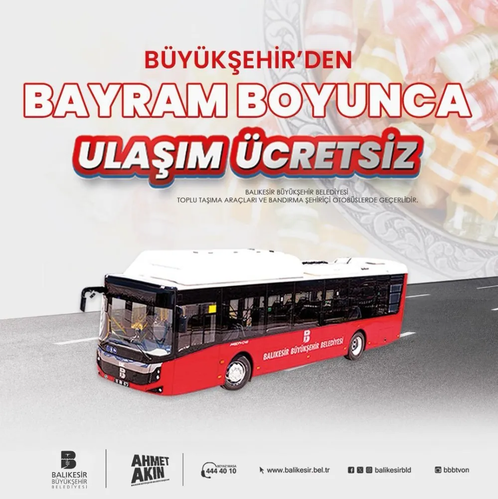 Büyükşehir’den bayram boyunca ulaşım ücretsiz  