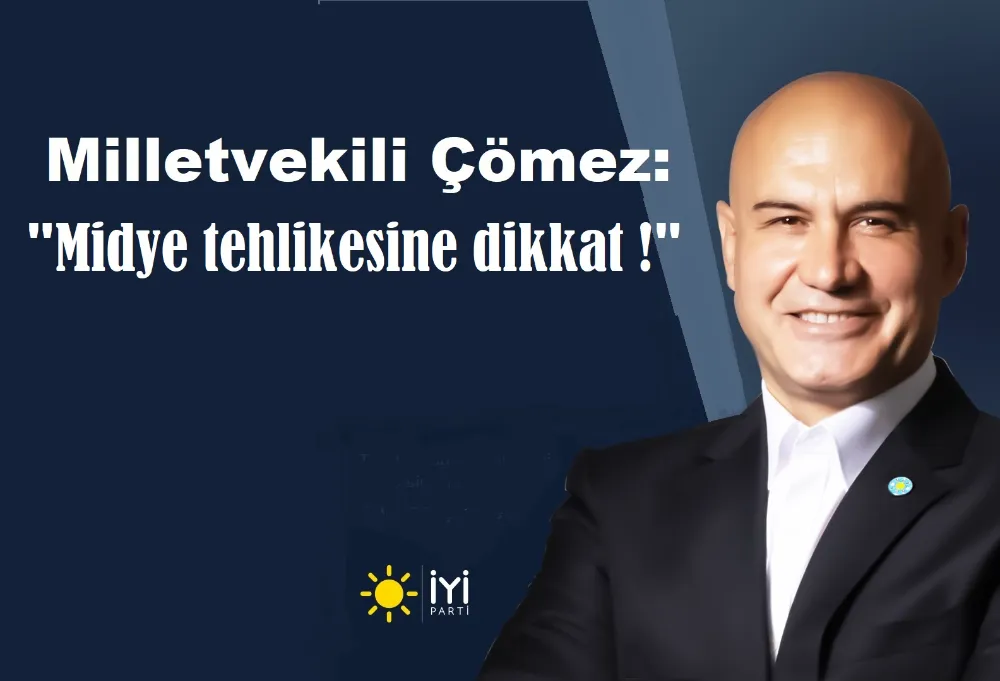 Çömez’den midye açıklaması