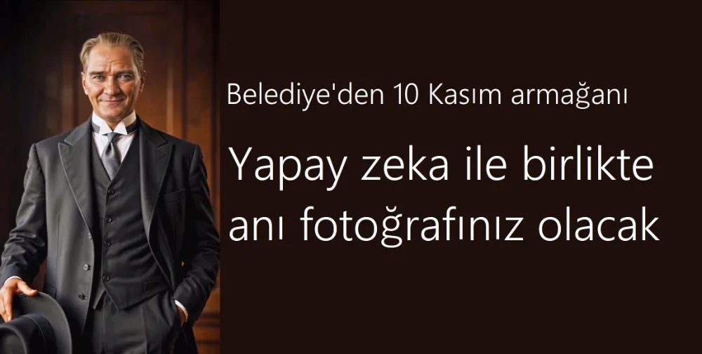 Her anı onunla yaşatacak bir anınız olacak