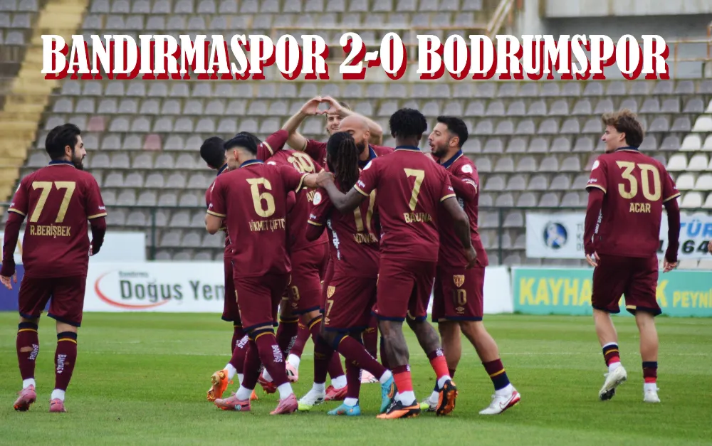 Bandırmaspor, Bodrum engelini 2 golle geçti.