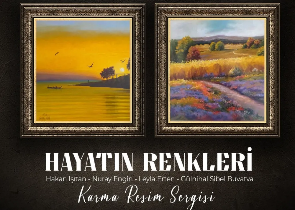 Hayatın Renkleri resim sergisi