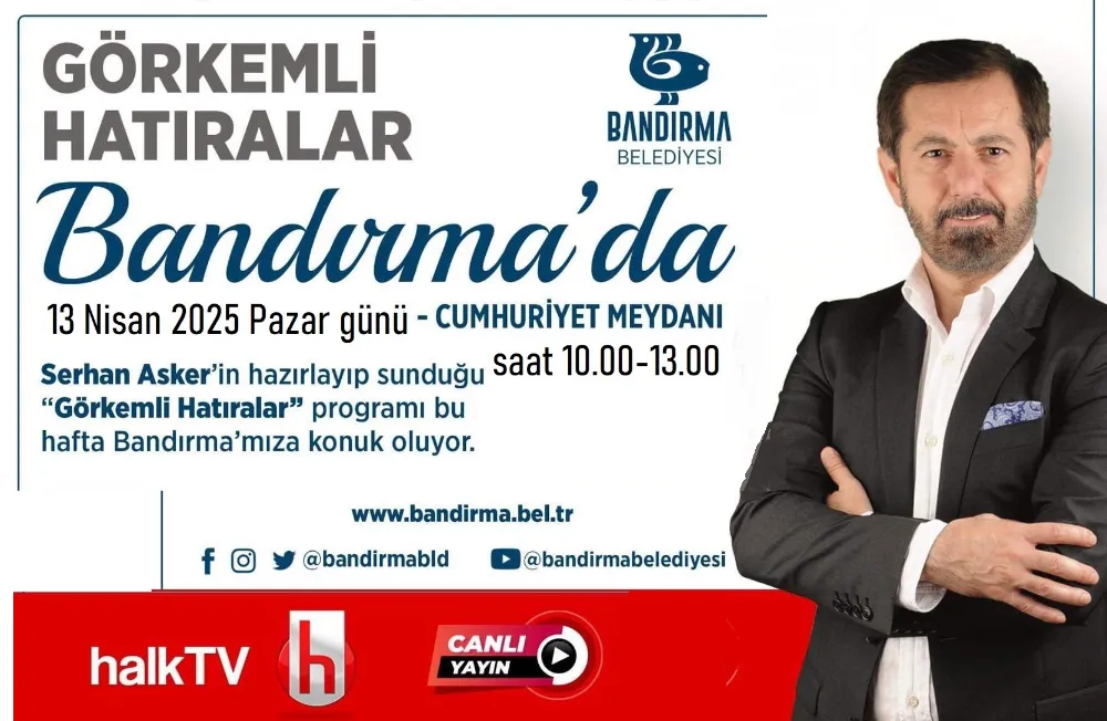 “Görkemli Hatıralar” Bandırma’da