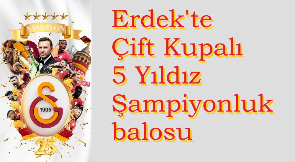 Erdek’te Galatasaray gecesi