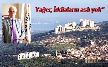 Yağcı; Havutça`nın iddiaları gerçeği yansıtmıyor.``