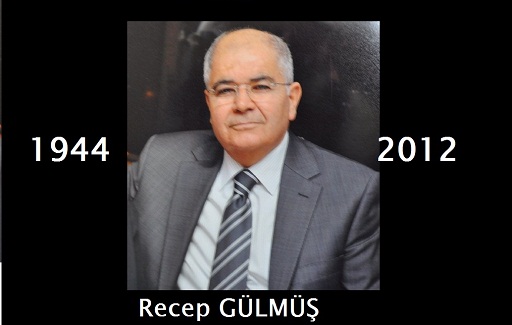  Recep Gülmüş vefat etti