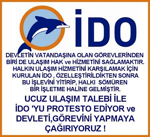 İ D O  ya protesto bitmiyor