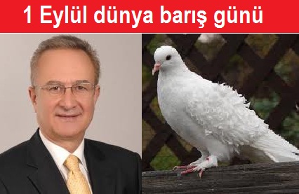 ``Barış ve Huzur diliyorum``