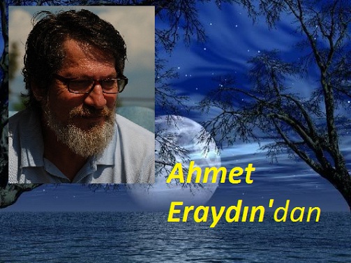 Eraydın`dan şiir