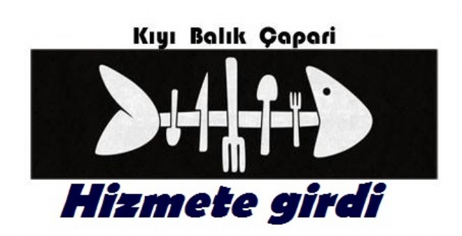 Kıyı Balık Çapari hizmete girdi
