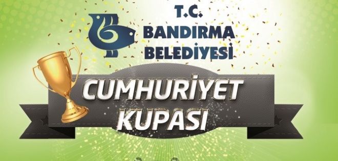 CUMHURİYET KUPASI BAŞLIYOR